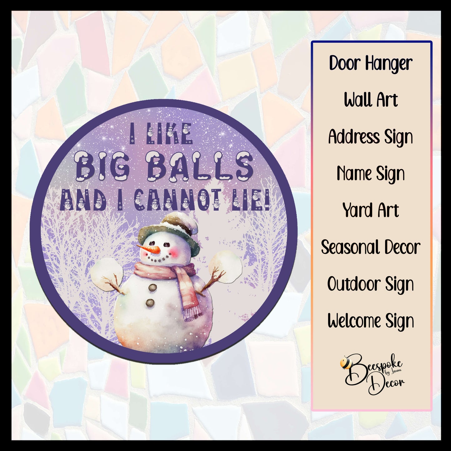 Like Big Balls Snowman Sign / Funny Winter Sign / Snowman Door Sign / –  Beespoke by Laura