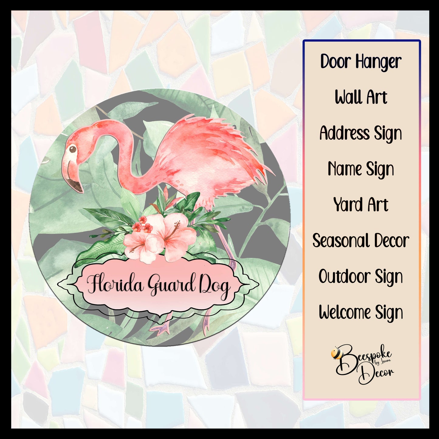 Florida Guard Dog / Pink Flamingo / Personalized / Weatherproof Flamingo Sign / Outdoor Bar / New Homeowner / Snowbird Decor / Pool Party