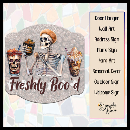 Freshly Boo'd Skeleton Coffee Sign / Halloween  Decoration / Halloween Skeleton Sign / Funny Halloween Decoration / Skeleton Coffee Bar Sign