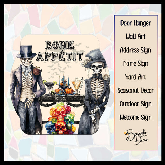 Bone Appetit Skeletons Sign / Halloween Skeletons / Skeleton Decoration / Halloween Yard Art / Skeleton Door Sign / Goth